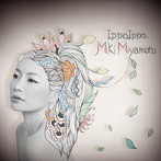 宮本美季/IppoIppo