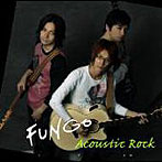 FUNGO/アコースティック ロック