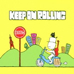 BOYS END SWING GIRL/KEEP ON ROLLING