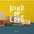 KAITA/KIND OF LOVE
