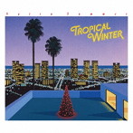 Natsu Summer/Tropical Winter