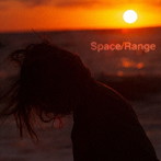 鉄風東京/Space/Range