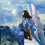 明日の叙景/Think of You