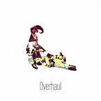 LioneL/Overhaul