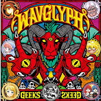 GEEKS/WAVGLYPH