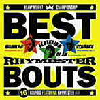 RHYMESTER/ベストバウト〜16 ROUNDS FEATURING RHYMESTER〜