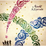 Nuchi/流星parade