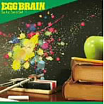 EGG BRAIN/So Far，So Good