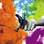 Gear 2nd/BUTTERFLY