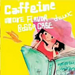 Caffeine Deux more flavor bossa case