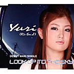 Yuri（Ri-Sa.J）/Look up to the sky