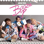 ADDICTION/Booze up（type-C）