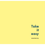 あすなろう/Take it easy