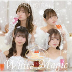 PRINCIPAL/white magic/片想いシーズン（TYPE-A）
