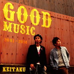 ケイタク/GOOD MUSIC