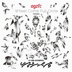 092FC［WAPPERXOLIVE OIL］/WHEEL COME FULL CIRCLE-REMIXES-