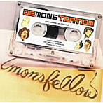 MONSFELLOW/DE’MONS’TRATION