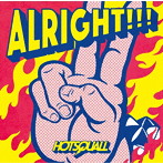 HOTSQUALL/ALRIGHT！！！