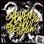 HOTSQUALL/SEVEN SHOUTS