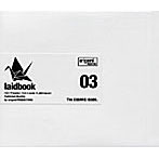 laidbook/laidbook03-The COSMIC ISSUE