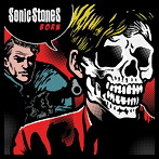 SONIC STONES/BORN