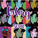 SEAMO/GLORY（通常盤）