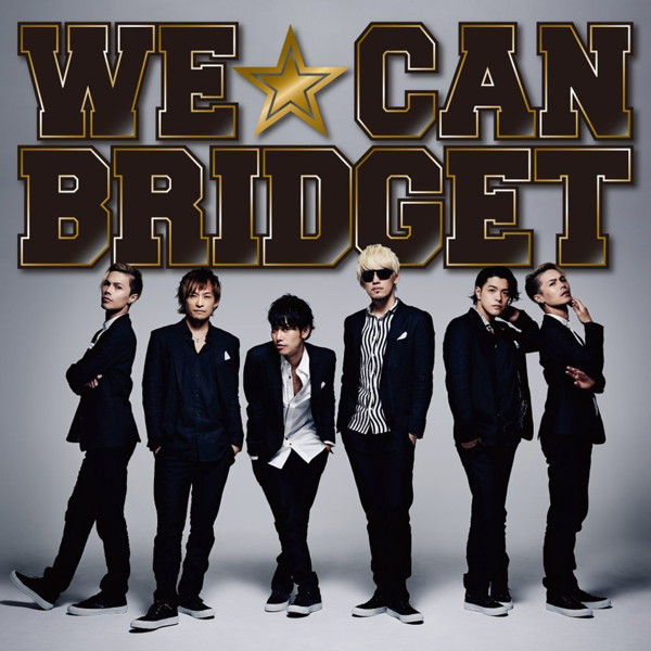 BRIDGET/WE☆CAN（初回限定盤）（DVD付）