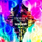 CANDY GO！GO！/IDOROCK-beyond-