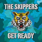 SKIPPERS/GET READY