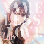 Lily/NAMELESS LOVE