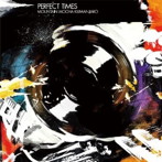 マウンテン・モカ・キリマンジャロ/Perfect Times