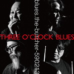 blues.the-butcher-590213/Three O’Clock Blues