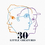 リトル・クリーチャーズ/30