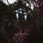ZON/Spoil ME Rotten