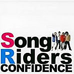 Song Riders/CONFIDENCE