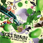 EGG BRAIN/THE NEXT 20-MILE CLOUDS