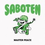 SABOTEN/MASTER PEACE