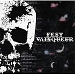 FEST VAINQUEUR/FEST VAINQUEUR（DVD付）