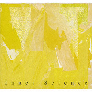 INNER SCIENCE/INNER SCIENCE