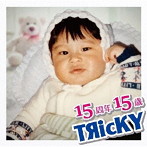 TЯicKY/『15周年15歳』〜TЯicKY 15th Anniversary Album〜
