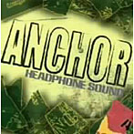 ANCHOR/HEADPHONE SOUND