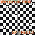 SP↑KEEES/IMPORTANT MIND