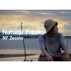 NF Zessho/Natural Freaks