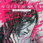 NOISEMAKER/RED APHELION