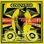 dj KENTARO/Pressure sounds Presents:TUFF CUTS DJ Kentaro Crucial Mix