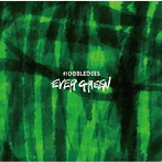 HOBBLEDEES/EVER GREEN
