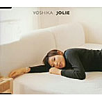 YOSHIKA/JOLIE