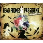 HEAD PHONES PRESIDENT/Stand In The World