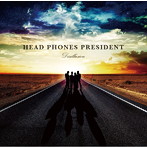 HEAD PHONES PRESIDENT/Disillusion