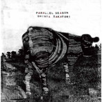 SHINYA TAKATORI/Parallel Season